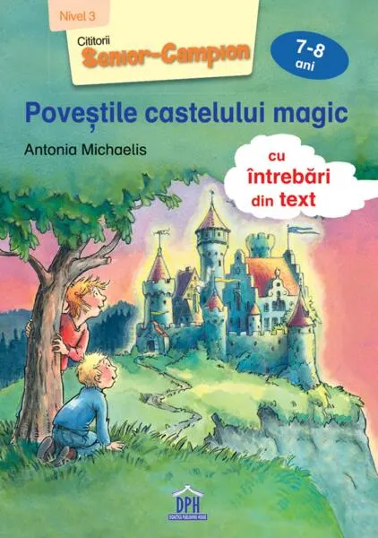 Coperta cărții Povestile castelului magic 7-8 ani