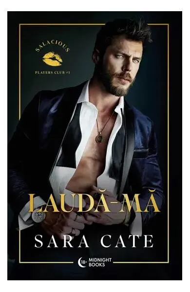 Coperta cărții Lauda-ma. Seria Salacious Players Club Vol.1