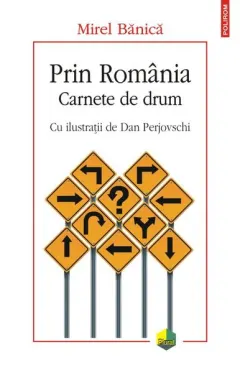 Coperta cărții Prin România. Carnete de drum