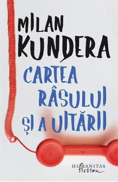 Coperta cărții Cartea rasului si a uitarii Ed.2026