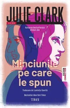 Coperta cărții Minciunile pe care le spun