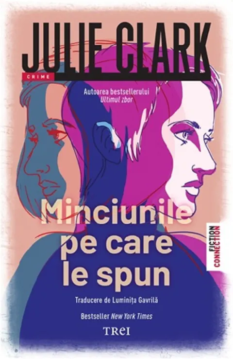 Coperta cărții Minciunile pe care le spun