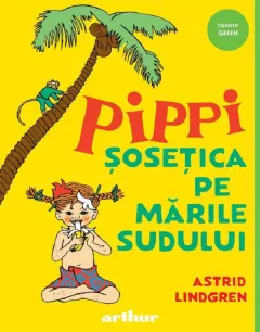 Coperta cărții Pippi sosetica pe Marile Sudului