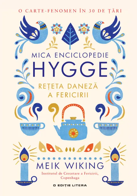 Coperta cărții Mica enciclopedie Hygge. Rețeta daneză a fericirii