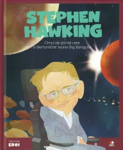 Coperta cărții Volumul 21. MICII EROI. Stephen Hawking