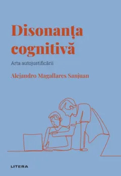 Coperta cărții Disonanta cognitiva. Volumul 20. Descopera Psihologia