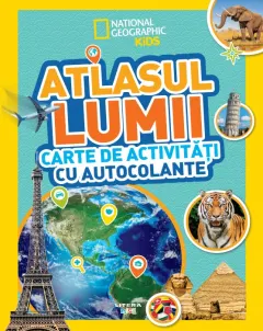 Coperta cărții National Geographic Kids. Atlasul lumii. Carte de activitati cu autocolante