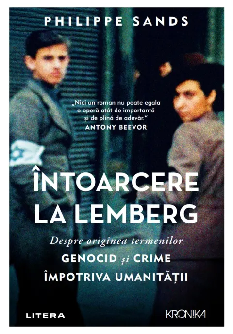 Coperta cărții Intoarcere la Lemberg. Despre originea termenilor GENOCID si CRIME IMPOTRIVA UMANITATII