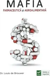 Coperta cărții Mafia farmaceutică și agro-alimentară