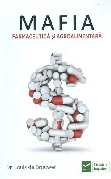 Coperta cărții Mafia farmaceutică și agro-alimentară