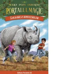 Coperta cărții Salvarea rinocerilor. Portalul Magic nr. 29