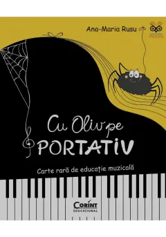 Coperta cărții Cu Oliv pe portativ. Carte rara de educatie muzicala