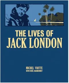 Coperta cărții Lives of Jack London