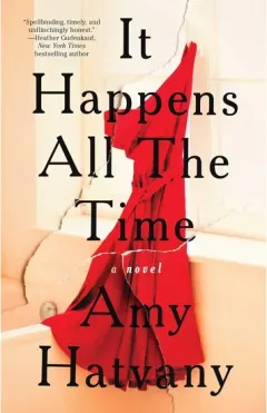 Coperta cărții It Happens All the Time: A Novel
