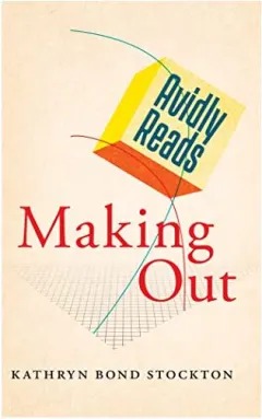 Coperta cărții Avidly Reads Making Out