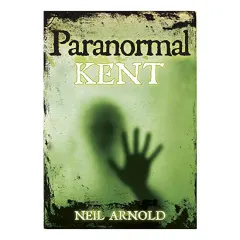 Coperta cărții Paranormal Kent