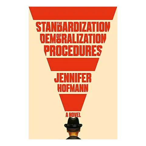 Coperta cărții The Standardization of Demoralization Procedures