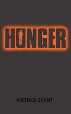 Coperta cărții Hunger: The Gone Series (Book 2), Michael Grant
