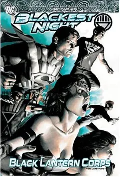 Coperta cărții Black Lantern Corps, Vol. 2, Geoff Johns, James Robinson, Tony Bedard