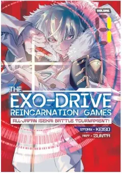 Coperta cărții EXO-DRIVE REINCARNATION GAMES, Keiso, Zunta
