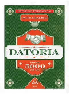 Coperta cărții Datoria. Primii 5 000 de ani