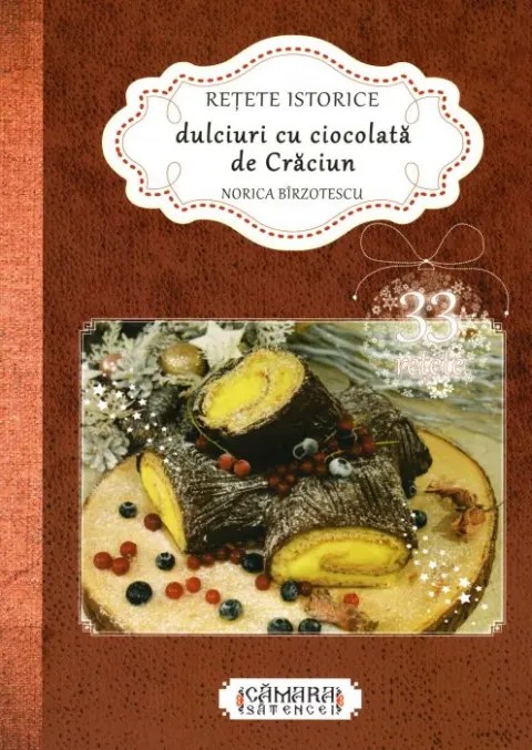 Coperta cărții Rețete istorice . Dulciuri cu ciocolată de Crăciun