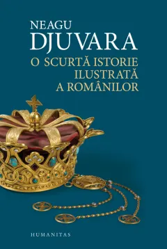 Coperta cărții O scurtă istorie ilustrată a românilor