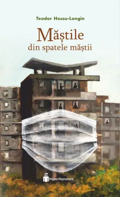 Coperta cărții Măștile din spatele măștii
