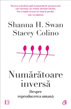 Coperta cărții Numărătoare inversă. Despre reproducerea umana