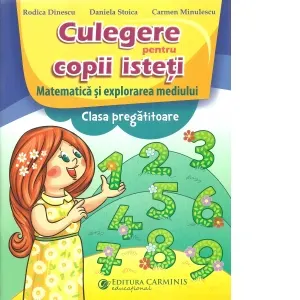 Coperta cărții Culegere pentru copii isteti. Matematica si explorarea mediului. Clasa pregatitoare