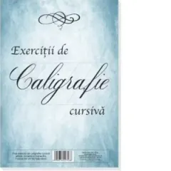 Coperta cărții Fise exercitii de caligrafie cursiva, 24 file