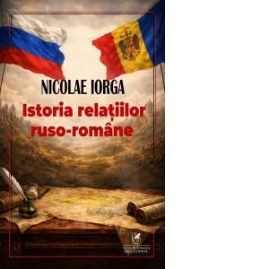 Coperta cărții Istoria relatiilor ruso-romane