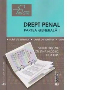 Coperta cărții Drept penal. Partea generala I. Caiet de seminar
