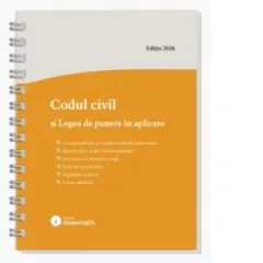 Coperta cărții Codul civil si Legea de punere in aplicare. Actualizat la 1 septembrie 2026, spiralat