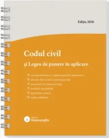 Coperta cărții Codul civil si Legea de punere in aplicare. Actualizat la 1 septembrie 2026, spiralat