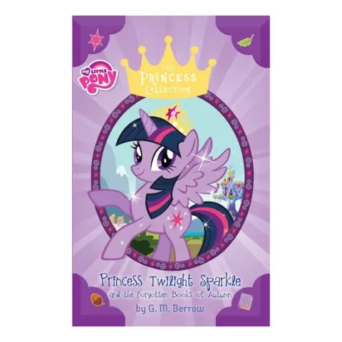 Coperta cărții Princess Twilight Sparkle and the Forgotten Books of Autumn