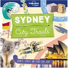 Coperta cărții Lonely Planet Kids City Trails - Sydney