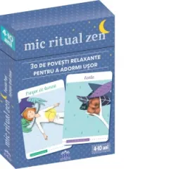 Coperta cărții Mic Ritual Zen. 30 de povesti relaxante pentru a adormi usor (4-10 ani)