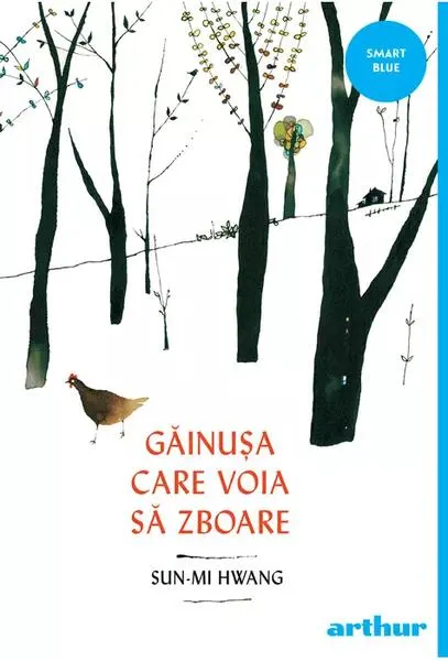 Coperta cărții Găinușa care voia să zboare