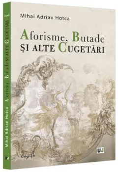 Coperta cărții Aforisme, Butade și alte Cugetări