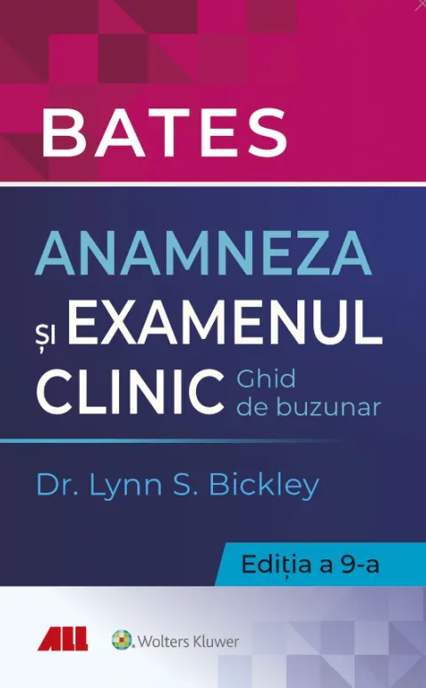 Coperta cărții Bates. Anamneza și examenul clinic