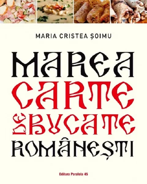 Coperta cărții Marea carte de bucate românești