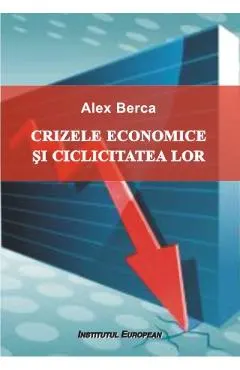 Coperta cărții Crizele economice si ciclicitatea lor