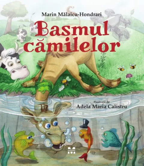 Coperta cărții Basmul cămilelor - Marin Mălaicu-Hondrari