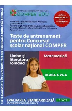 Coperta cărții Teste de antrenament - Clasa 6 - Concursul Comper Ed.2 - Irina Haila, Florin Antohe, Marius Antonescu