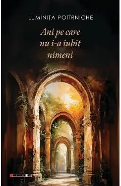 Coperta cărții Ani pe care nu i-a iubit nimeni