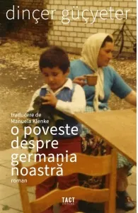 Coperta cărții O poveste despre Germania noastra