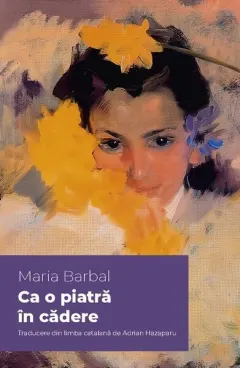 Coperta cărții Ca o piatră în cădere