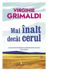 Coperta cărții Mai inalt decat cerul
