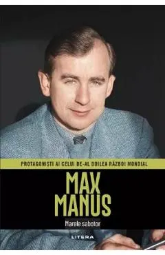 Coperta cărții Max Manus. Marele sabotor